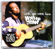 Wyclef Jean - Wish You Were Here